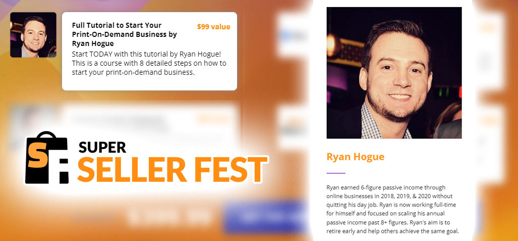 Ryan Hogue featured on the Super Seller Fest September 27, 2021