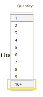 click the quantity drop down and select 10+